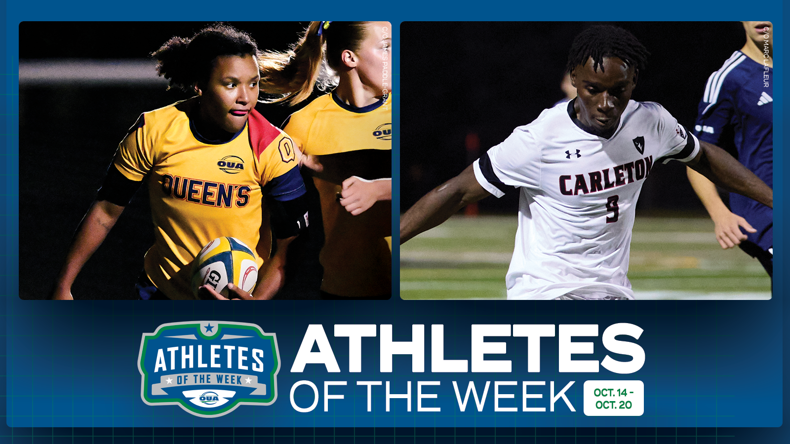 Graphic on predominantly blue background featuring action photo of Queen’s women’s rugby player Siobhan Sheerin and Carleton men’s soccer player Ousman Maheshe, along with the OUA Athletes of the Week logo and large white 'Athletes of the Week' text in the lower third