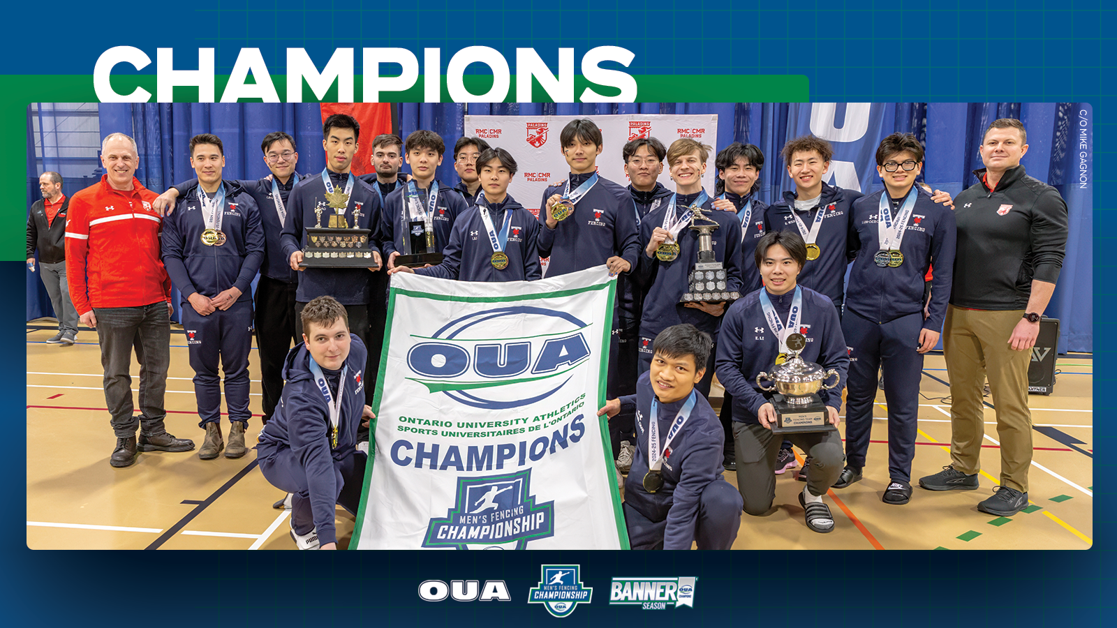 Graphic on blue background featuring banner-winning photo of the Toronto Varsity Blues  Men?s Fencing team. Large white text reading, 'CHAMPIONS', is included in the top third.  