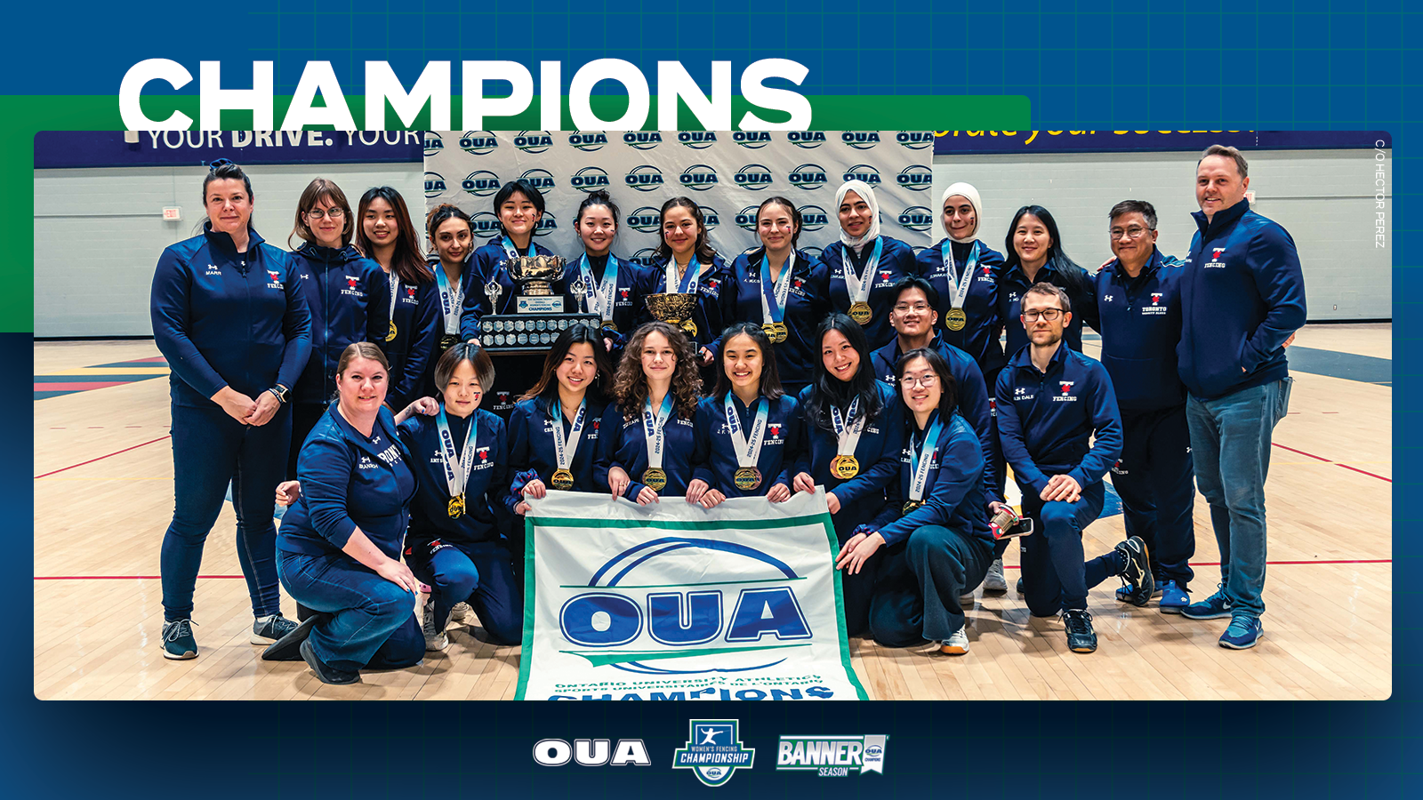Graphic on blue background featuring banner-winning photo of the Toronto Varsity Blues women?s fencing team. Large white text reading, 'CHAMPIONS'