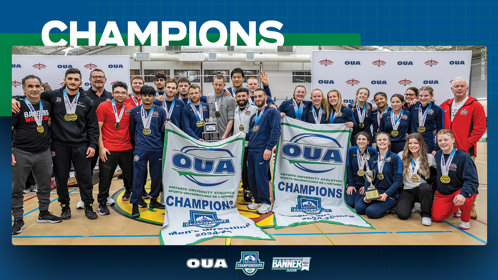 Graphic on blue background featuring banner-winning photo of the Brock women’s and men’s wrestling teams. Large white text reading, 'CHAMPIONS', is included in the top third.